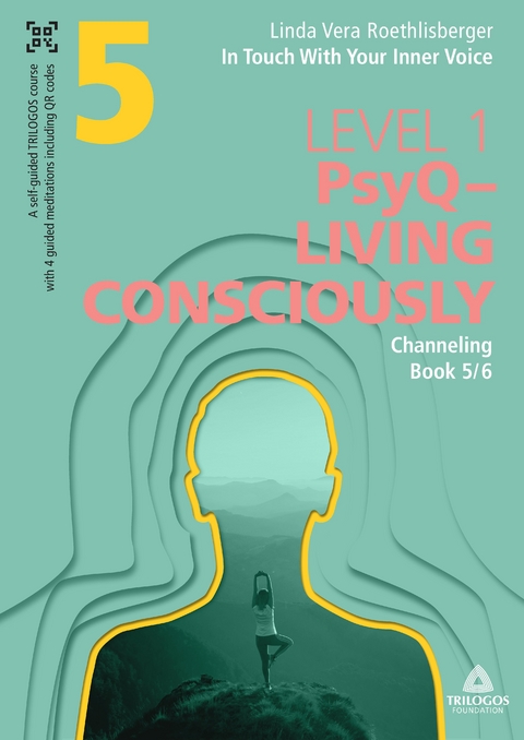 In Touch With Your Inner Voice | LEVEL 1 - Linda Vera Roethlisberger