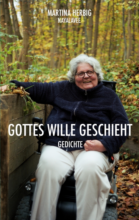 Gottes Wille geschieht - Martina Herbig
