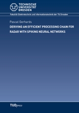 Deriving an Efficient Processing Chain for Radar with Spiking Neural Networks - Pascal Gerhards