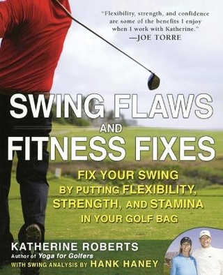 Swing Flaws and Fitness Fixes