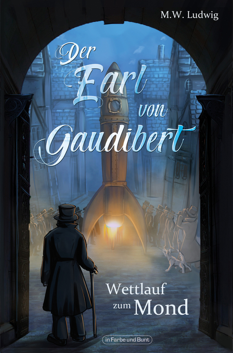 Der Earl von Gaudibert - M.W. Ludwig