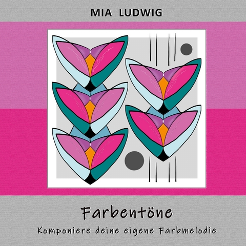 Farbent&ouml;ne - MIA LUDWIG