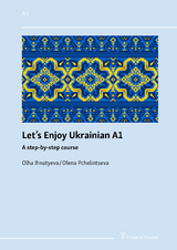 Let&rsquo;s Enjoy Ukrainian A1 - Olha Ihnatyeva, Olena Pchelintseva
