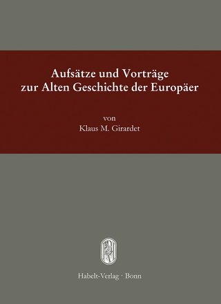 Aufsätze und Vorträge zur Alten Geschichte der Europäer