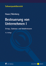 Besteuerung von Unternehmen I - Florian Haase, Philip N&uuml;rnberg