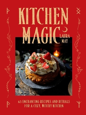 Kitchen Magic - Laura May