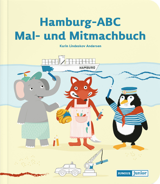 Hamburg-ABC: Mal- und Mitmachbuch