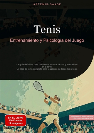 Tenis: Entrenamiento y Psicología del Juego