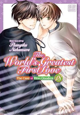 The World's Greatest First Love, Vol. 18 - Shungiku Nakamura