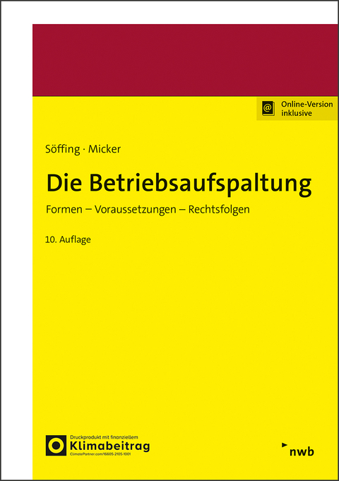 Die Betriebsaufspaltung - Matthias S&ouml;ffing, Lars Micker