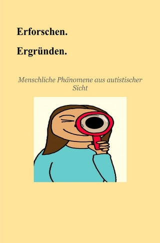 Erforschen. Ergründen.