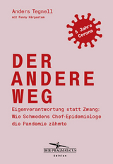 Der andere Weg - Anders Tegnell, Fanny H&auml;rgestam