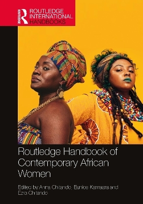 Routledge Handbook of Contemporary African Women - 