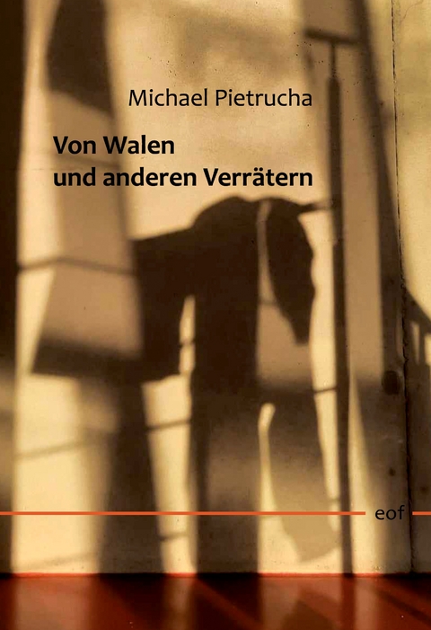 Von Walen und anderen Verr&auml;tern - Michael Pietrucha