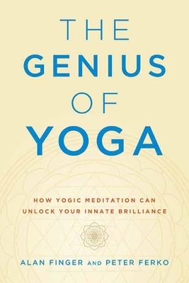 The Genius of Yoga - Alan Finger
