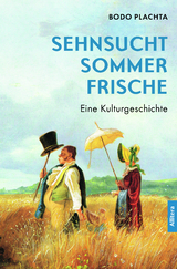 Sommerfrische - Bodo Plachta