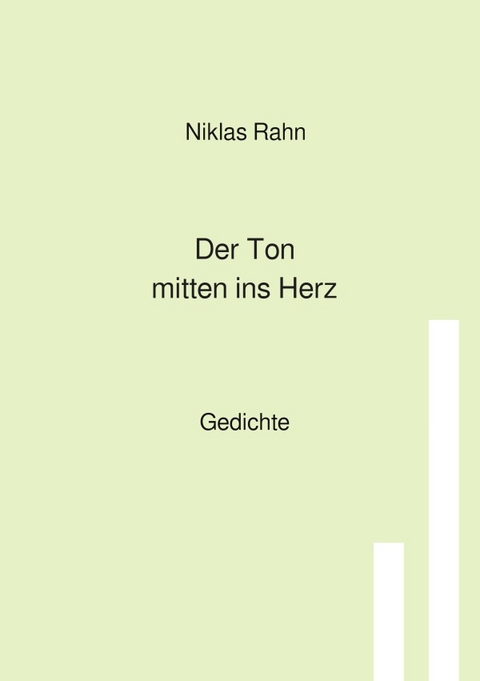 Der Ton mitten ins Herz - Niklas Rahn