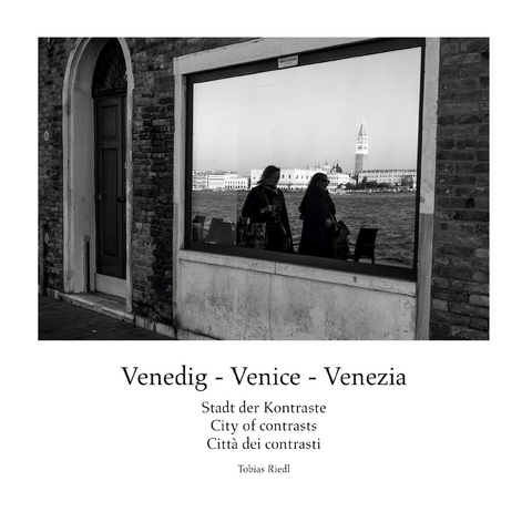 Venedig - Venice - Venezia - Tobias Riedl