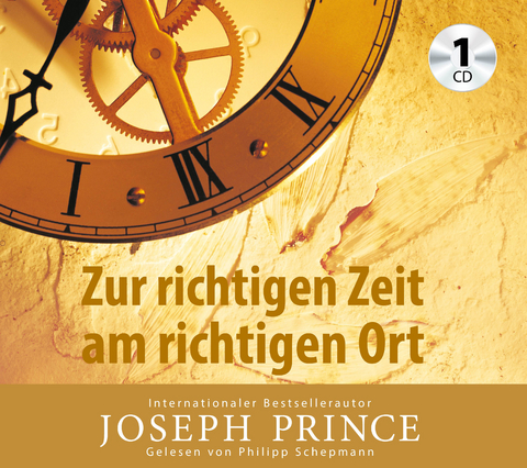Zur richtigen Zeit am richtigen Ort - Joseph Prince