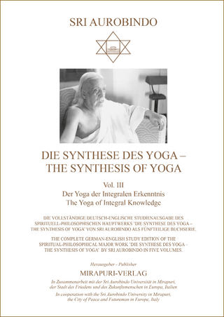 Die Synthese des Yoga – The Synthesis of Yoga