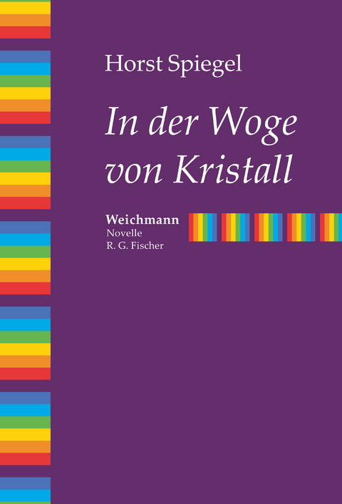 In der Woge von Kristall - Horst Spiegel