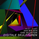 DIGITALE SKULPTUREN -  Zeromatrix