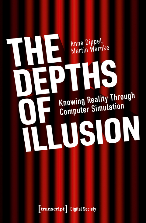 The Depths of Illusion - Anne Dippel, Martin Warnke