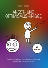Angst- und Optimismus-Knigge 2100 - Horst Hanisch