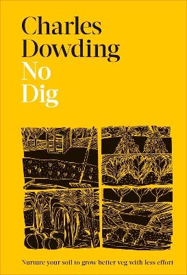 No Dig - Charles Dowding
