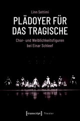Pl&auml;doyer f&uuml;r das Tragische -  Linn Settimi