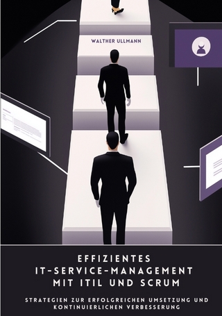 Effizientes IT-Service-Management mit ITIL und Scrum