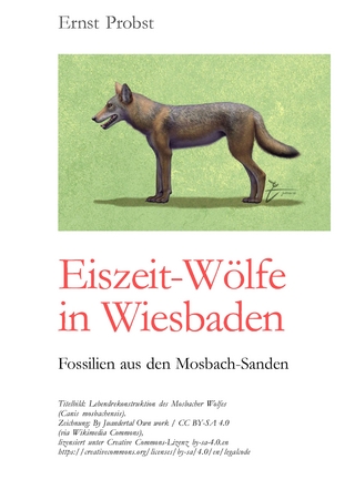 Eiszeit-Wölfe in Wiesbaden