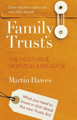 Family Trusts - Revised and Updated - Martin Hawes