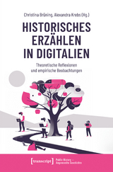 Historisches Erz&auml;hlen in Digitalien - 