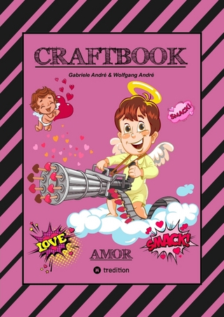 CRAFTBOOK - LIEBEVOLLE AUSMALMOTIVE - BASTELVORSCHLÄGE - GESCHENKEIDEEN - KNIFFLIGE RÄTSEL UND AUFGABEN - LUSTIGE TIERE - KIDS - PÄRCHEN