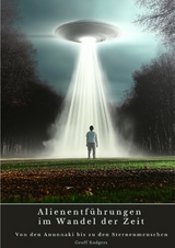 Alienentf&uuml;hrungen im Wandel der Zeit - Geoff Rodgers