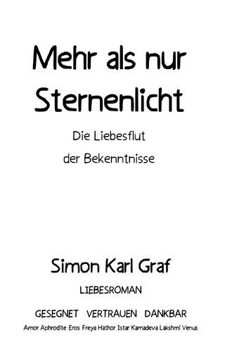 Mehr als nur Sternenlicht