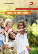 Genderkompetenz für sozialpädagogische Berufe - Hubrig, Silke