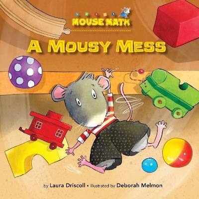 A Mousy Mess - Laura Driscoll