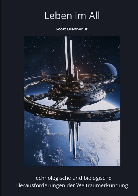 Leben im All - Scott Brenner Jr.