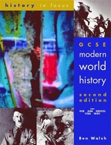 GCSE Modern World History, Second Edition Student Book - Walsh, Ben