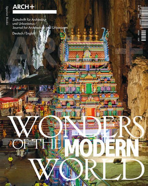 ARCH+ Wonders of the Modern World - 