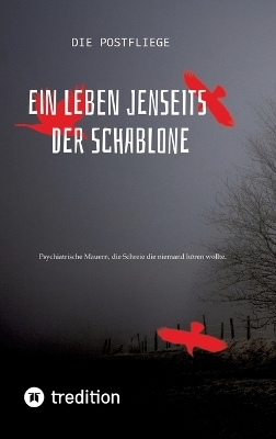 Ein Leben jenseits der Schablone