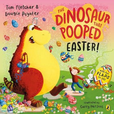 The Dinosaur that Pooped Easter! - Dougie Poynter, Tom Fletcher