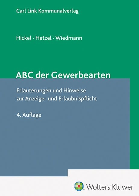 ABC der Gewerbearten -  Hetzel,  Hickel,  Wiedmann