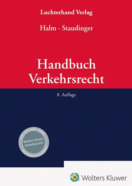 Handbuch Verkehrsrecht - Ansgar Staudinger