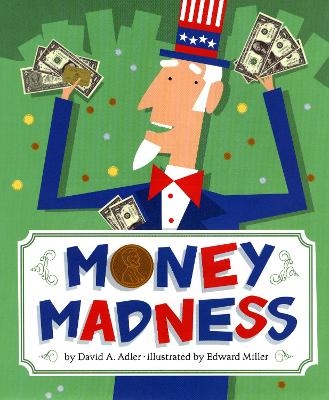 Money Madness - David A. Adler