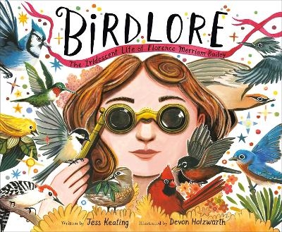 Birdlore - Jess Keating, Devon Holzwarth