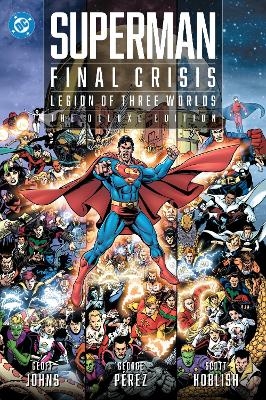 Superman - Final Crisis: Legion of Three Worlds - Geoff Johns, George Perez