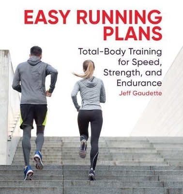 Easy Running Plans - Jeff Gaudette